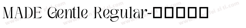 MADE Gentle Regular字体转换
